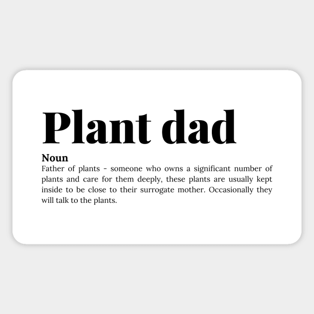 Plant dad dictionary Sticker by Planty of T-shirts